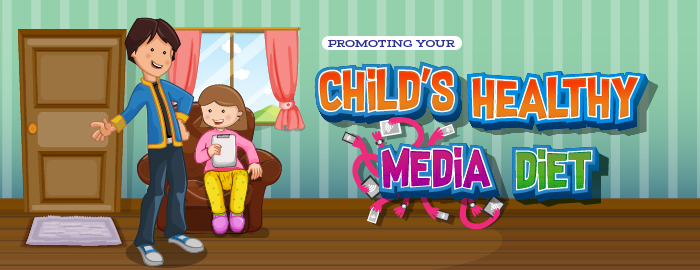 Child's Healthy Media Diet